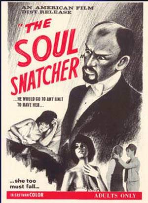 SOUL SNATCHER, THE